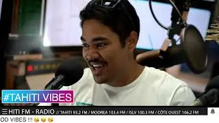 #Tahitivibes avec TITAINA et ARIITEA - OTI'A (Ao&ucirc;t 2022)