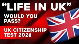 The Impossible 2026 British Citizenship Test 💂&zwj;♂️ (95% Failure Rate)