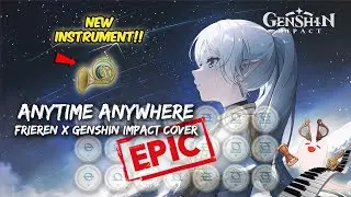 Genshin Nightwind Horn Showcase - Anytime Anywhere (Frieren Ending Theme EPIC Cover 🔥)