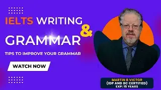 IELTS  Writing : Essential Grammar Tips for the Essay | My IELTS Tutor!!