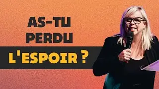 Comment retrouver et garder l&rsquo;ESPOIR qui vient d&rsquo;en haut ? / Avec St&eacute;phanie Reader