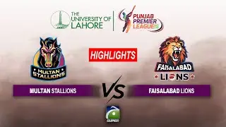 Match Highlights 5 | Multan Stallions VS Faisalabad Lions | Punjab Premier League 2025 | Geo Super