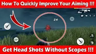 How To Quickly Improve Your Aiming In Rules of Survival! (Get Head Shots & Kills)