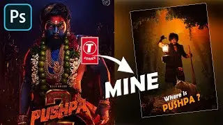 Pushpa 2 Poster Design - Cinematic Banner Editing in Photoshop - Poster Design in Photoshop - Pushpa