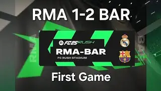 My First Game Of FC 25 5v5 Rush Mode - RMA 1-2 BAR!