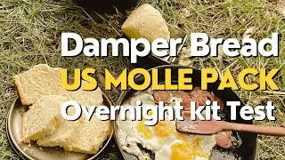 Overnight gear test new kit, Damper Bread, Onetigris Bug Net, US Army Molle 2 Pack