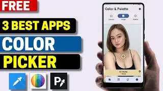 3 Best Free Color Picker Apps for Android 2026
