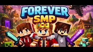 Forever smp #1day 