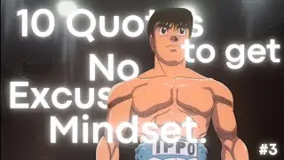 10 Quotes to get No Excuses Mindset. #3