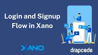 #9 Xano - Implement Login and Signup Flow