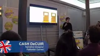 PCC London 2018 - Cash DeCuir, Failbetter -  Writing Choices In Games