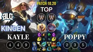 BLG Kingen Kayle vs Poppy Top - KR Patch 10.20