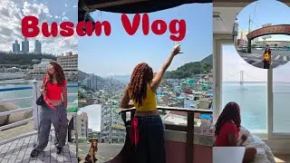 Korea Vlog | Exploring Busan, Gamcheon Culture Village, Cafe Hopping, & Beaches!!