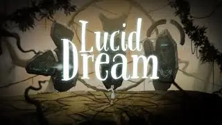 Lucid Dream Adventure Chapter 2 Part 3 [HD 60FPS 