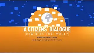 A citizens' dialogue: how does it work?