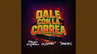 DALE CON LA CORREA