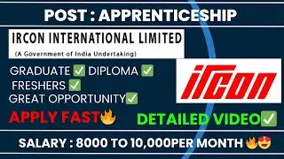IRCON APPRENTICESHIP RECRUITMENT 2025🔥 |Vacancies,Salary,Selection process| Detailed Video