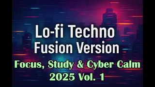 Lo-fi Techno Fusion Version  Acid Glitch Beats for Focus, Study & Cyber Calm 2025 Vol  1
