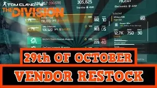 The Division - Weekly Vendor Restock 29th of October - 5th of November 2016