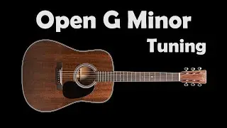 Open G Minor Guitar Tuning - 4K
