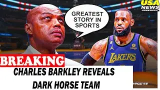 Charles Barkley Reveals Dark Horse Team He Believes LeBron James Should Be Traded To