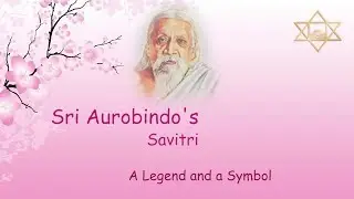 Savitri Reading by Jhumur Bhattacharya - Book 01 - Canto 01