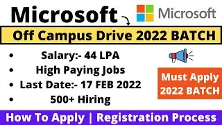 Microsoft Off Campus Drive 2022 BATCH | 44 LPA Salary | Best Job | High Paying Jobs | Apply Now