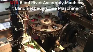 Blind Rivet Assembly Machine Recommendation | Solution For Blind Rivet Production | UTA Machine