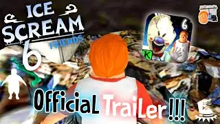 Ice Scream 6 TRAILER!!! | Charlie Joins The Adventure | Ice Scream 6 Intro | FAN-MADE