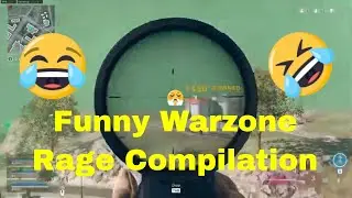 Funny Warzone Rage Quit Compilation, COD Warzone Funny Moments