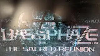 BASSPHAZE - THE SACRED REUNION