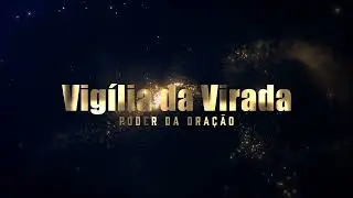 Vinheta - Vig&iacute;lia de Ano Novo IURD 2026 - NO PODER DA ORA&Ccedil;&Atilde;O