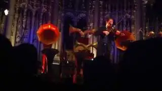 Andrew Bird ; Pulaski at Night [early version] (@ Riverside Church)