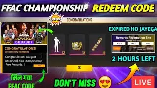 Free Fire Asia Championship Redeem Code | Asia championship Redeem Code | FFAC Redeem Code Today