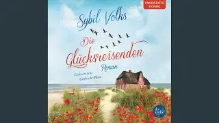 Kapitel 15.9 - Die Gl&uuml;cksreisenden