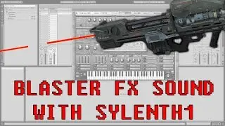 Blaster FX Sound With Sylenth1