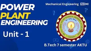 Power Plant Engineering Unit - 1 important questions #mechanicalengineering