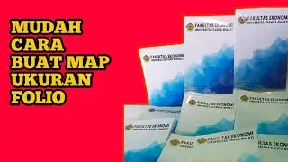 MUDAH BUAT MAP UKURAN FOLIO DENGAN CEPAT