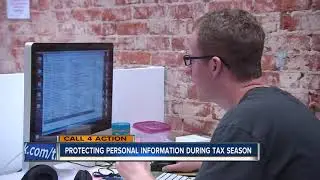 Call 4 Action: Protecting Personal Information During Tax Season