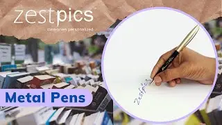 Printed Pens | Custom Pens | Personalised Pens | Name/Logo on Pens | Zestpics