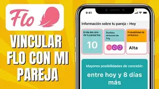 C&oacute;mo VINCULAR FLO Con Mi Pareja