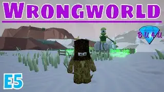 Alchemy Table & Electronics Workbench - Wrongworld 0.8.1 | Easy Mode | Let's Play | S2E5