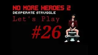 Let's Play | NMH2: DESPERATE STRUGGLE | Part 26 | Big Brain Time [Rank 10]