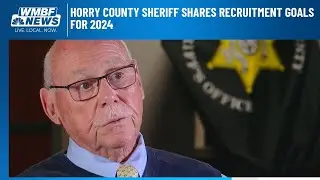Horry County sheriff shares recruitment goals for 2024