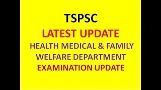 TSPSC LATEST UPDATE HEALTH MEDICAL & FAMILY WELFARE DEPARTMENT; ANM/MPHA (F) PRESS NOTE