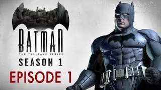 BATMAN THE TELLTALE SERIES GAME FULL GAMEPLAY 4K 60 FPS EPISODE 1 #batman 