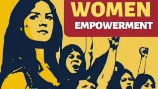 Women Empowerment||Rule The  World||Be Independent-Self Believe