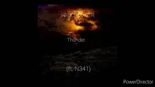 HRDCRMNSTR - Thunder (ft. N341)