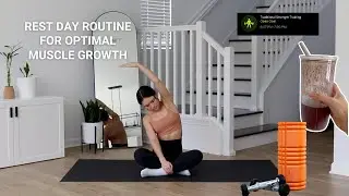 Rest Day Routine for Optimal Muscle Growth (bc muscles don&rsquo;t grow in the gym)