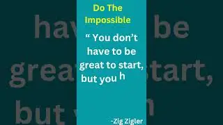 Do The Impossible #mindset #motivation #achievetheimpossible#impossible